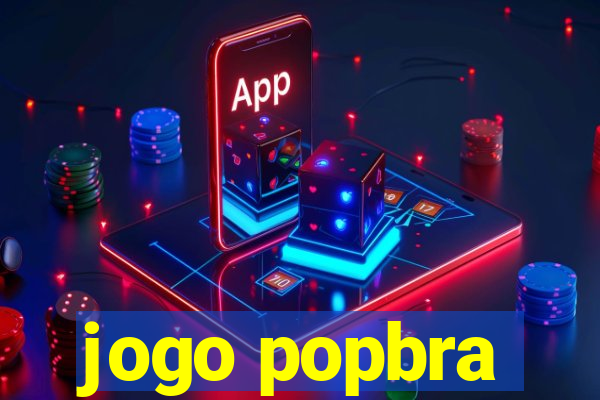 jogo popbra